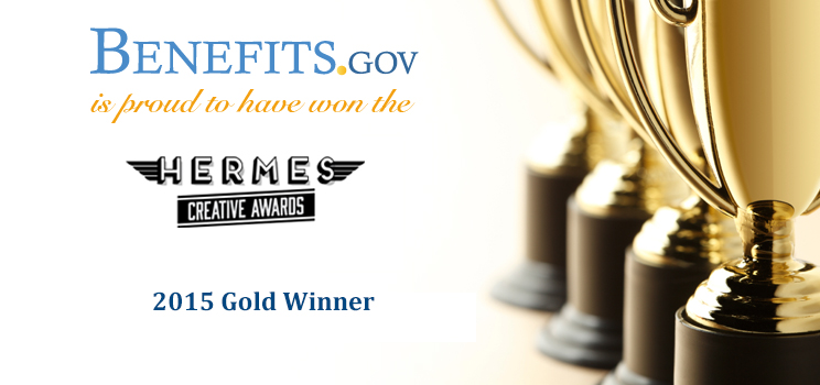 Benefits.gov is proud to have won the 2015 Hermes Creative Award